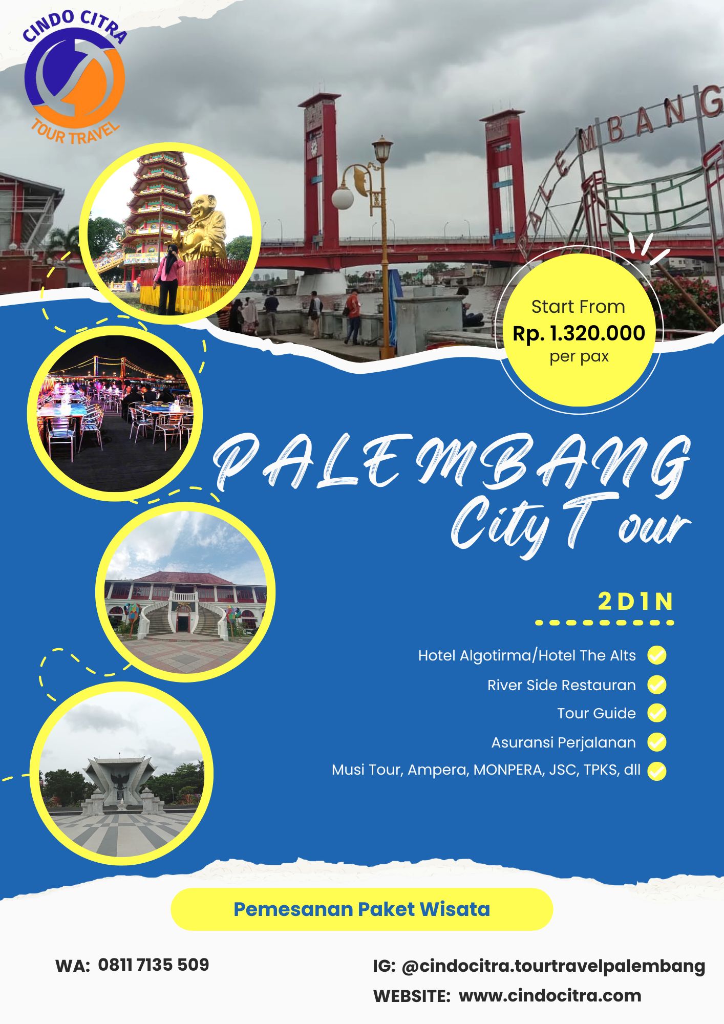 PAKET CITY TOUR PALEMBANG 2D1N